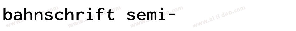 bahnschrift semi字体转换